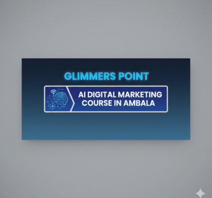 AI Digital Marketing Course in Ambala — Glimmers Point